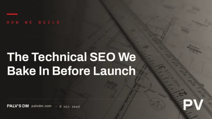 Blueprint-style hero image for The Technical SEO We Bake In Before Launch