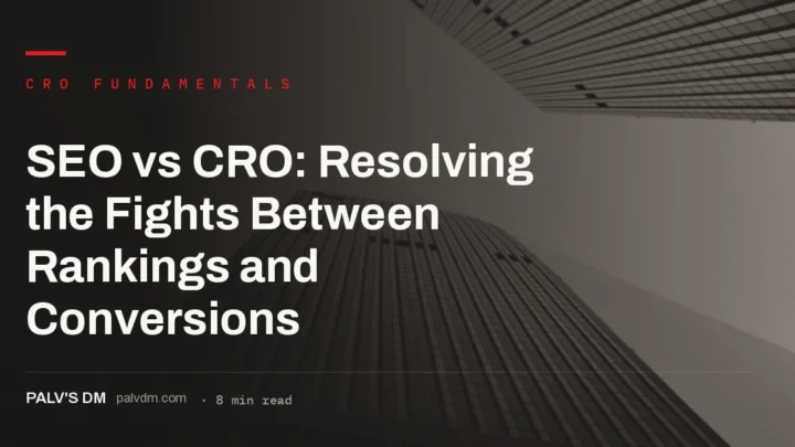 SEO and CRO priorities in conflict on a landing page redesign