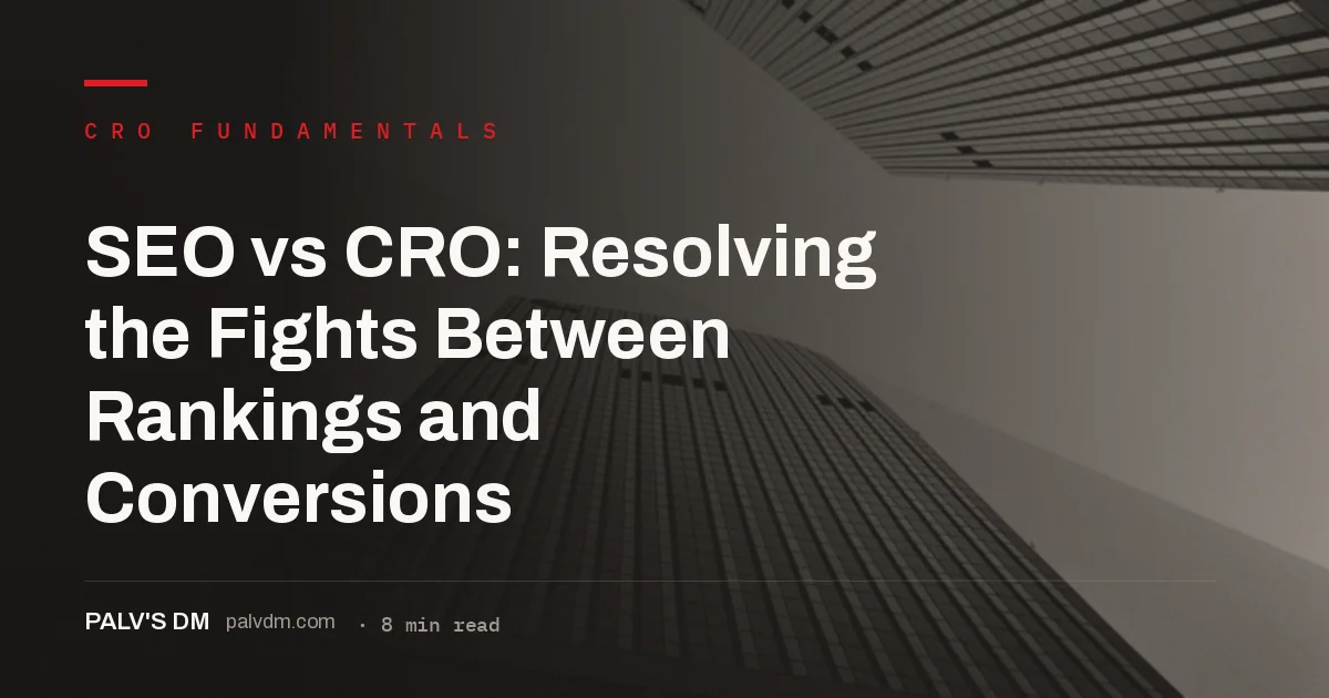 SEO and CRO priorities in conflict on a landing page redesign