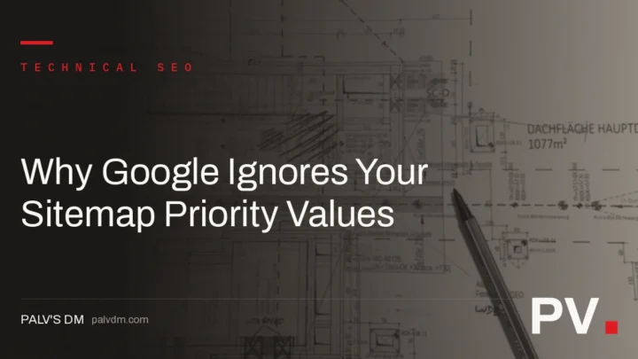 Why Google Ignores Your Sitemap Priority Values — featured image