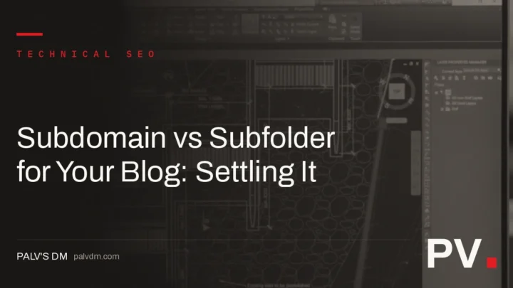 Subdomain vs Subfolder for Your Blog: Settling It — featured image
