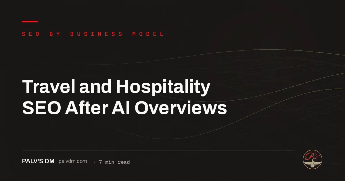 Travel and Hospitality SEO After AI Overviews — hero image