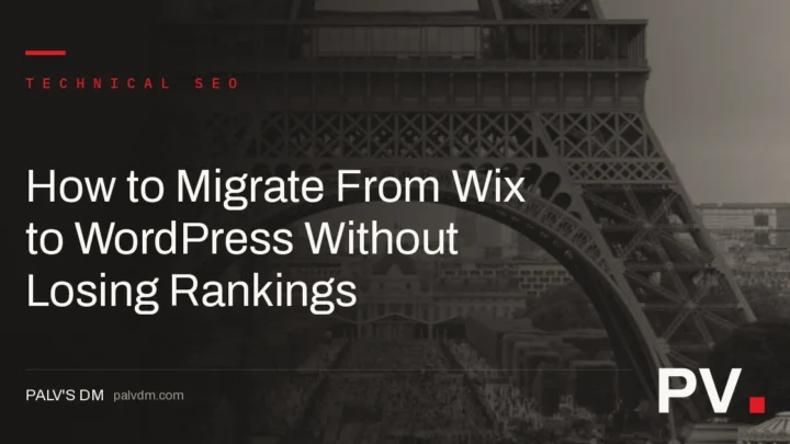 How to Migrate From Wix to WordPress Without Losing Rankings — featured image