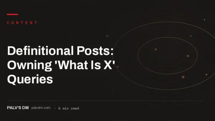 Vintage typewriter-style graphic titled Definitional Posts: Owning What Is X Queries, PalV's DM
